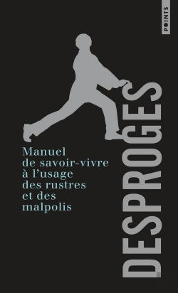 Bertrand.pt - Manuel De Savoir-Vivre A L'Usage Des Rustres Et Des Malpolis