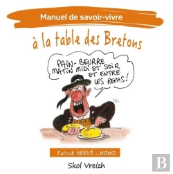 Bertrand.pt - Manuel De Savoir-Vivre Tome 2 : À La Table Des Bretons