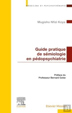 Bertrand.pt - Manuel De Sémiologie Pédopsychiatrique