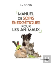 Manuel De Soins Énergétiques Pour Les Animaux