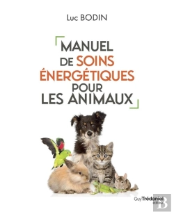 Bertrand.pt - Manuel De Soins Énergétiques Pour Les Animaux