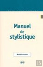 Manuel De Stylistique