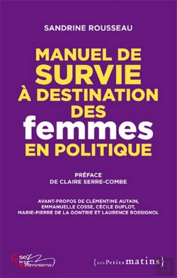 Bertrand.pt - Manuel De Survie À Destination Des Femmes En Politique