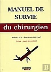 Manuel De Survie Du Chirurgien