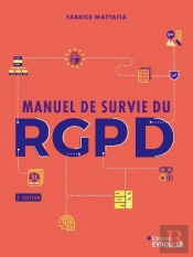 Manuel De Survie Du Rgpd (3e Édition)