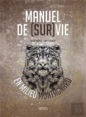 Manuel De (Sur)Vie En Milieu Montagnard
