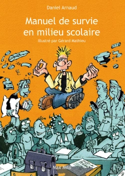 Bertrand.pt - Manuel De Survie En Milieu Scolaire