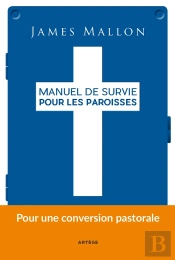 Manuel De Survie Pour Les Paroisses