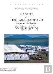 Manuel De Tibetain Standard (Avec Qr Codes) : Langue Et Civilisation