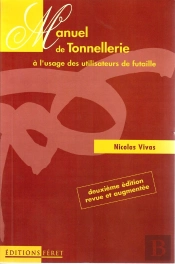Manuel De Tonnellerie A L'Usage Des Utilisateurs De Futaille : 2ème Edition