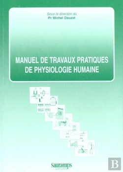 Bertrand.pt - Manuel De Travaux Pratiques De Physiologie Humaine Pcem Exercices De Physiologie