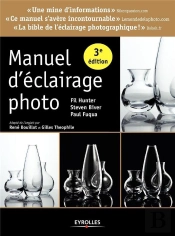 Manuel D'Eclairage Photo, 3e Ed.