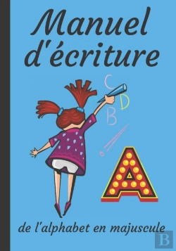 Bertrand.pt - Manuel D'Ecriture De L'Alphabet En Majuscule