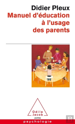 Bertrand.pt - Manuel D'Éducation À L'Usage Des Parents