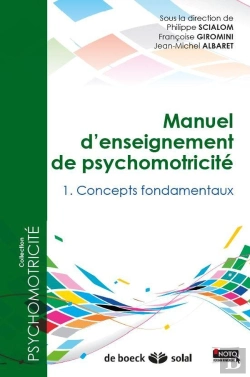 Bertrand.pt - Manuel D'Enseignement De Psychomotricité T.1 À T.3