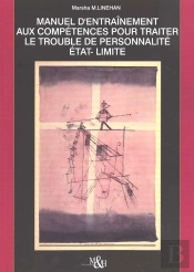 Manuel D'Entrainement Aux Competences Pour Traiter Le Trouble De Personnalite Etat-Limite