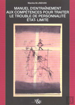 Bertrand.pt - Manuel D'Entrainement Aux Competences Pour Traiter Le Trouble De Personnalite Etat-Limite