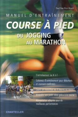 Bertrand.pt - Manuel D'Entraînement Course À Pied ; Du Jogging Au Marathon