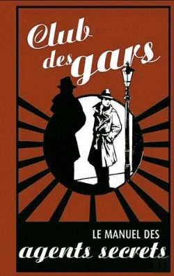Bertrand.pt - Manuel Des Agents Secrets