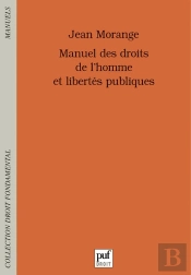 Manuel Des Droits De L'Homme Et Des Libertés Publiques