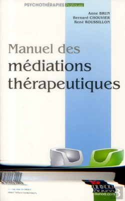 Bertrand.pt - Manuel Des Mediations Therapeutiques