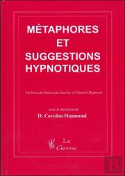 Manuel Des Métaphores Et Suggestions Hypnotiques