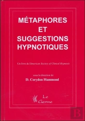 Manuel Des Métaphores Et Suggestions Hypnotiques