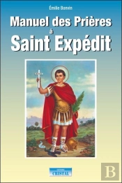 Manuel Des Prières À Saint Expédit