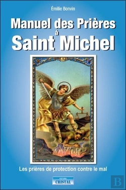 Bertrand.pt - Manuel Des Prières À Saint Michel