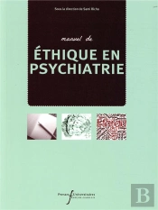 Manuel D'Ethique En Psychiatrie