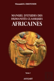 Manuel D'Études Des Humanités Classiques Africaines