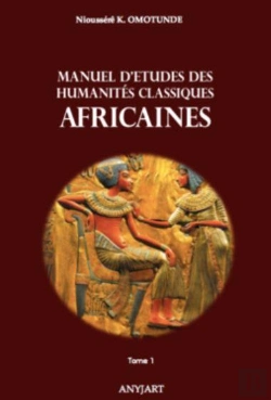Bertrand.pt - Manuel D'Études Des Humanités Classiques Africaines