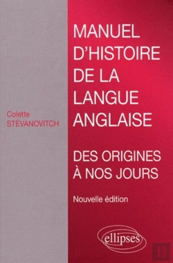 Bertrand.pt - Manuel D'Histoire De La Langue Anglaise. Nouvelle Édition