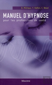 Manuel D'Hypnose Pour Les Professions De Santé