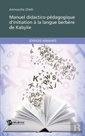 Manuel Didactico-Pédagogique D'Initiation À La Langue Berbère De Kabylie