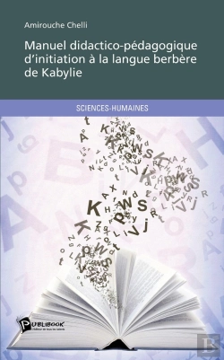 Bertrand.pt - Manuel Didactico-Pédagogique D'Initiation À La Langue Berbère De Kabylie