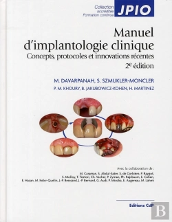 Bertrand.pt - Manuel D'Implantologie Clinique ; Concepts, Protocoles Et Innovations Récentes