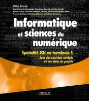 Manuel D'Informatique Et Sciences Du Numerique (Isn) Option Isn Pour Lyceens