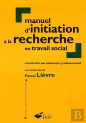 Manuel D'Initiation À La Recherche En Travail Social