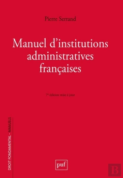 Bertrand.pt - Manuel D'Institutions Administratives Françaises (7e Édition)
