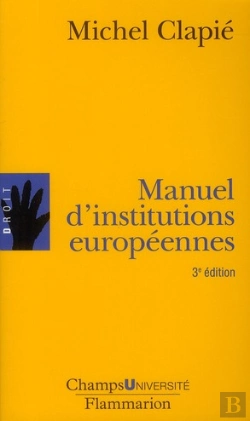 Bertrand.pt - Manuel D'Institutions Européennes