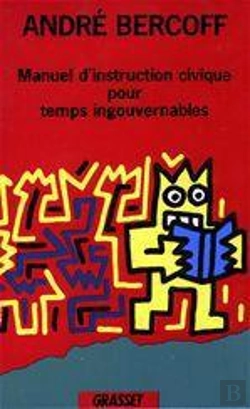 Bertrand.pt - Manuel D'Instruction Civique Des Temps Ingouvernables
