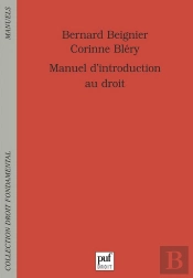 Manuel D'Introduction Au Droit : Première Année De Licence. Premier Semestre