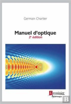 Bertrand.pt - Manuel D'Optique (2e Édition)