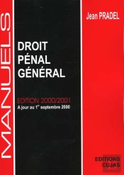 Manuel Droit Penal General ; Edition 2000-2001 A Jour Au 01 Septembre 2000