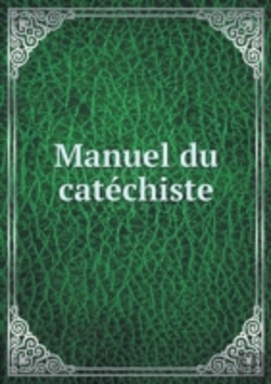 Bertrand.pt - Manuel Du Catechiste