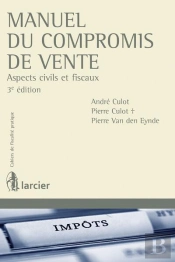 Manuel Du Compromis De Vente, 3eme Ed.