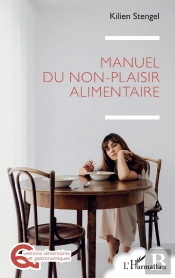 Manuel Du Non-Plaisir Alimentaire