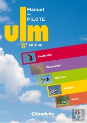 Manuel Du Pilote U.L.M (8e Edition)