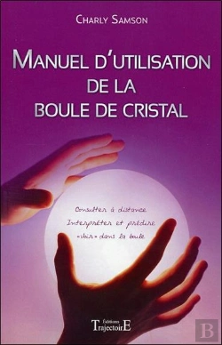 Bertrand.pt - Manuel D'Utilisation De La Boule De Cristal